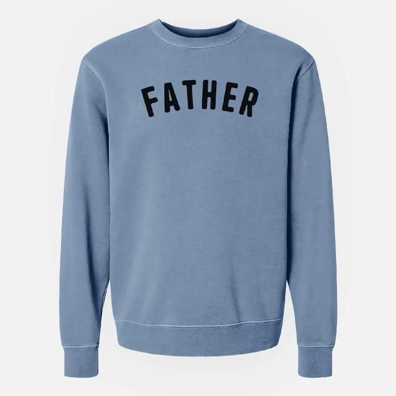 sleek gym hoodieFather - Articulate Collection - Unisex Pigment Dyed Crew Sweatshirt