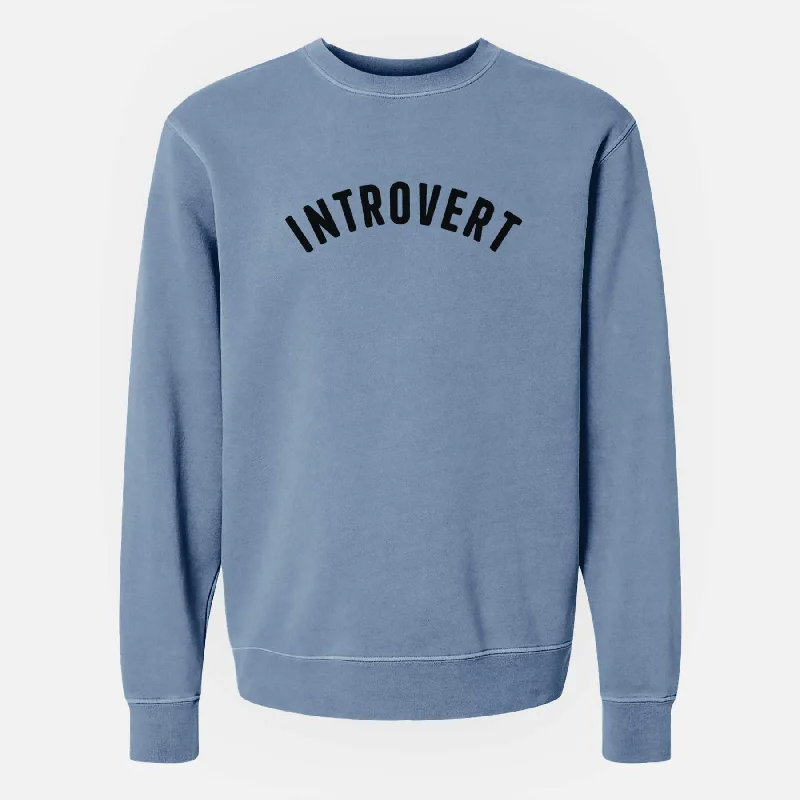 performance workout sweatshirtIntrovert - Articulate Collection - Unisex Pigment Dyed Crew Sweatshirt